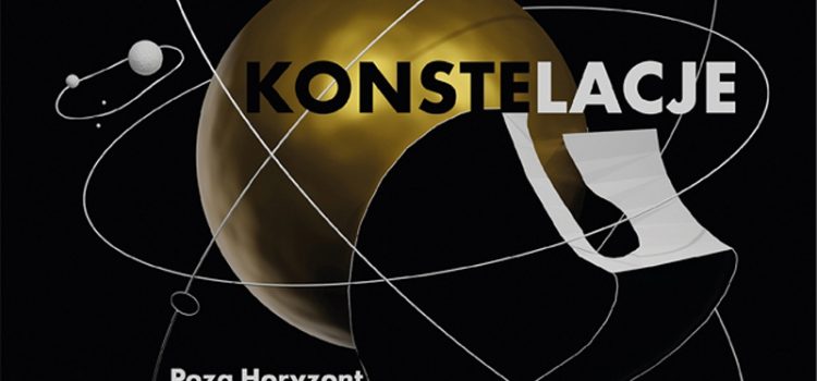 „Konstelacje – Poza Horyzont” – wernisaż